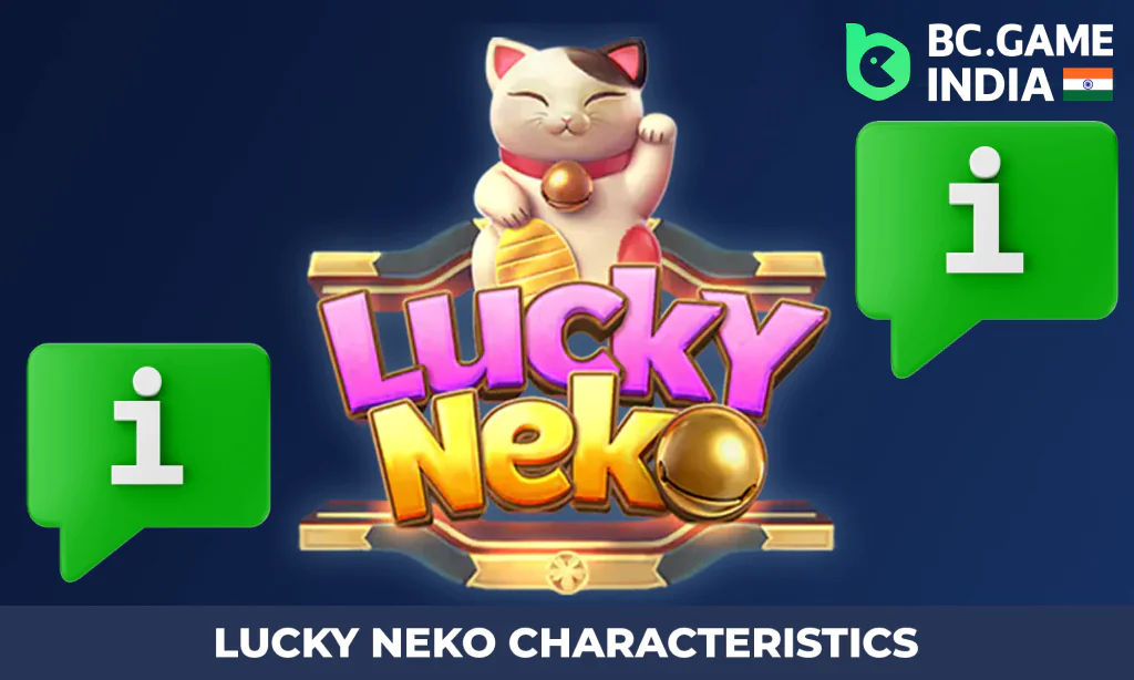 Detailed characteristics of Lucky Neko on BC Game