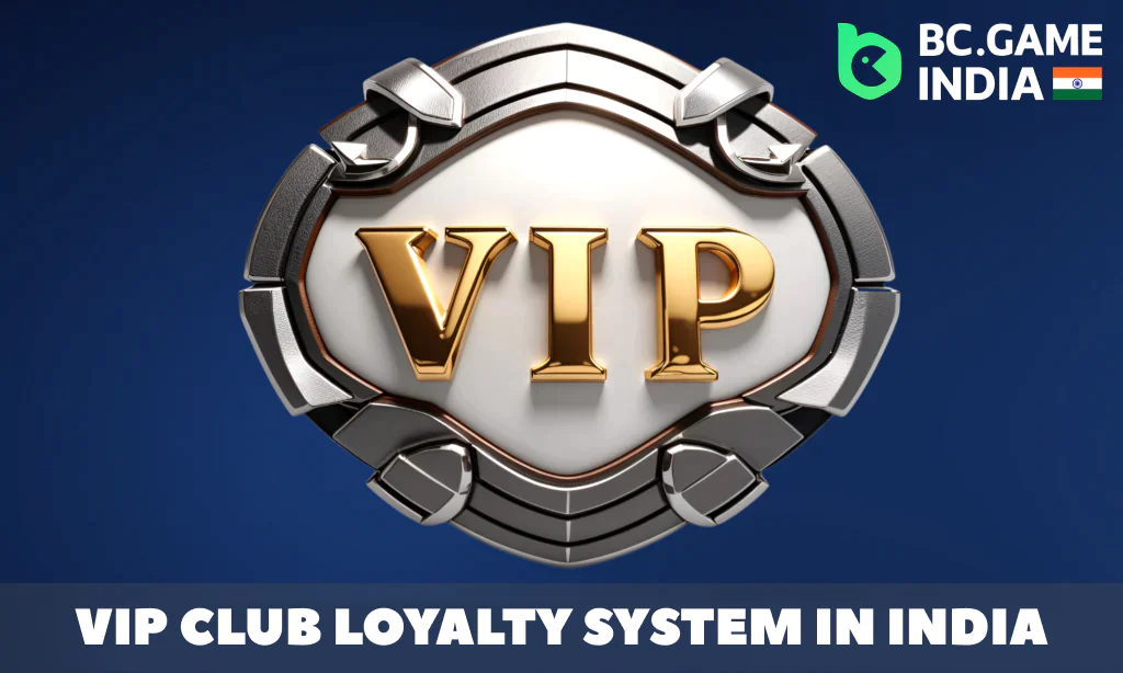 BC-Game has its own VIP club that is available to users from India