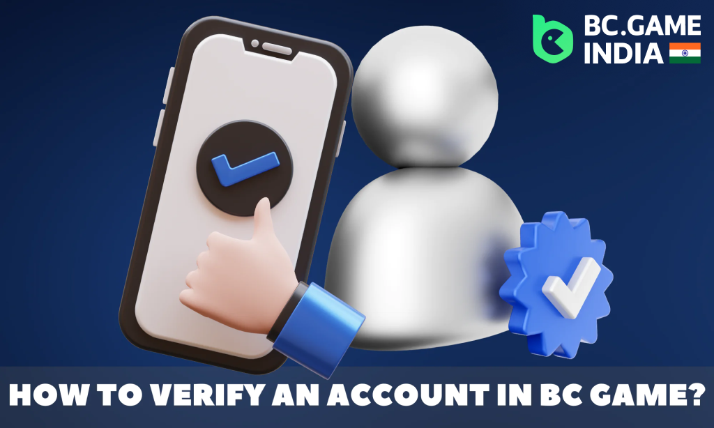 In BC Game, account verification is required to start playing